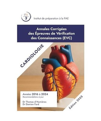 Annales Corrigées des EVC de Cardiologie: Années 2016-2024 