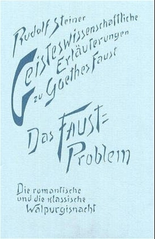 Thumbnail - Das Faust-problem Rudolf Steiner Buch 286 S. Deutsch 1981 Rudolf