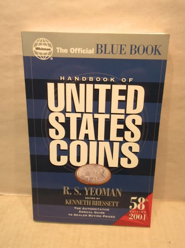 2001 Blue Book Handbook United States Coins 58th Edition R.S. Yeoman Softcover