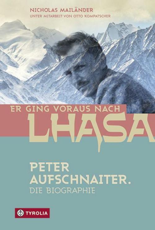 Thumbnail - Er Ging Voraus Nach Lhasa, Nicholas Mailänder