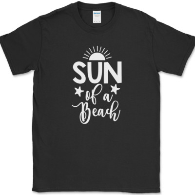 Sun Of A Beach T-Shirt Funny Family Vacation Ocean Humor Gift Text Tee
