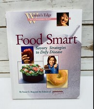 Food Smart: Savory Strategies to Defy Disease...