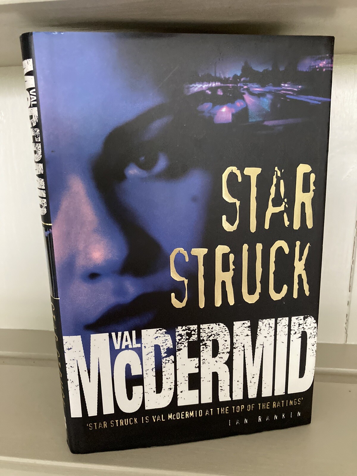 Star Struck (DI Kate Brannigan, Book 6) by Val McDermid 1998 UK 1st Edition HB