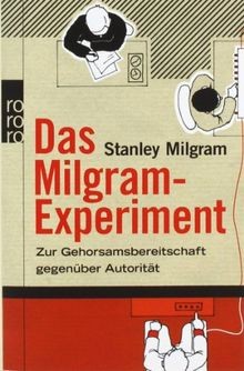 Das Milgram-Experiment: Zur Gehorsamsbereitschaft gegenü... | Buch | Zustand gut