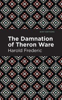 The Damnation Of Theron Ware | Harold Frederic | Taschenbuch | Englisch | 2021