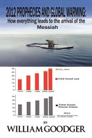 2012 Prophecies And Global Warming William Goodger Taschenbuch Englisch 2011