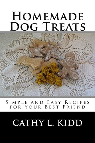Homemade Dog Treats: Simple an - VERY GOOD