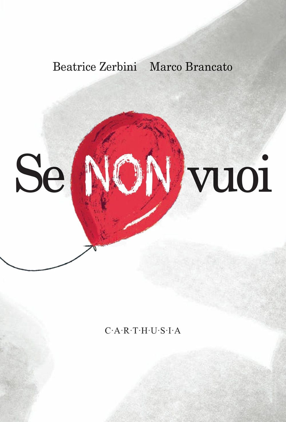 Carthusia Se Non Vuoi - Immagine 3