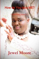 Jewel Moore | How Do You Love Me? | Taschenbuch | Englisch (2015) | Jewel Moore