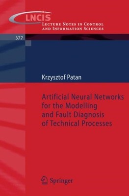 Patan - Artificial Neural Networks for the Modelling and Fault Diagnos - X555z
