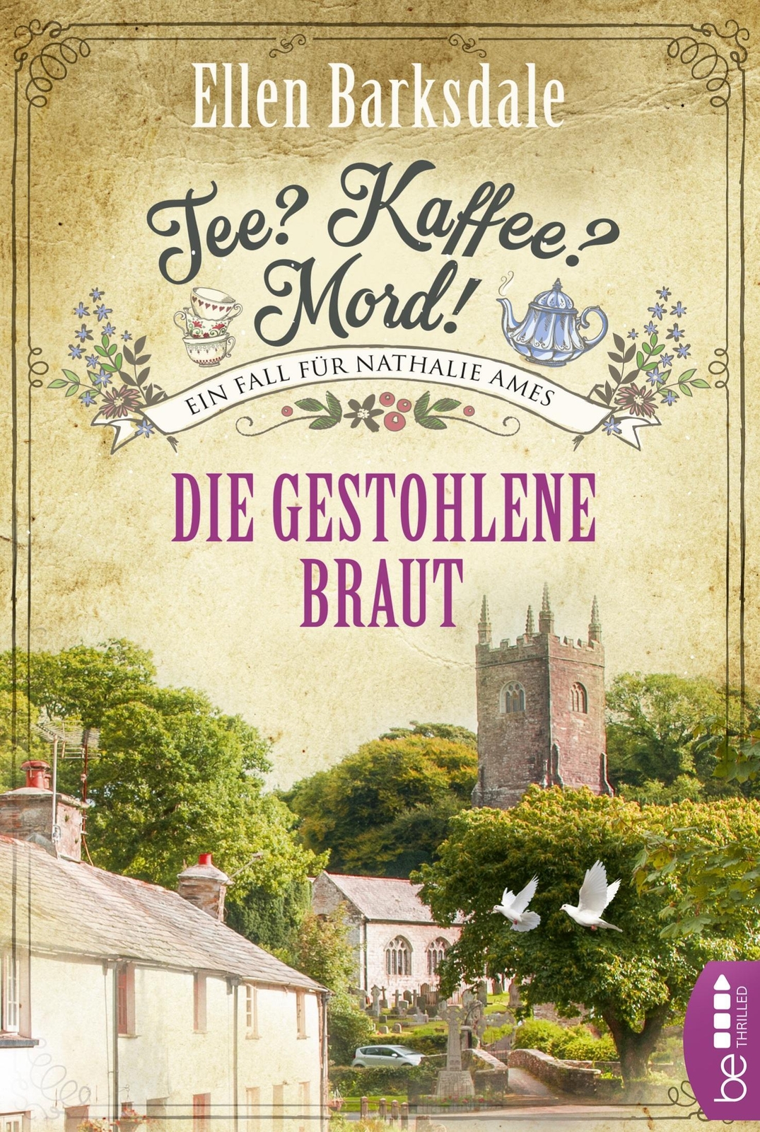 Thumbnail - Tee? Kaffee? Mord Die Gestohlene Braut | Ellen Barksdale | Taschenbuch
