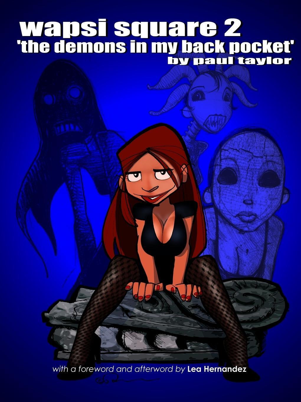 Paul Taylor | Wapsi Square 2 The Demons In My Back Pocket |