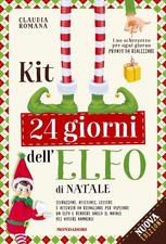 Libro - Romana Claudia - Kit 24 Giorni Dell'elfo Di Natale. Istruzioni, Attestat