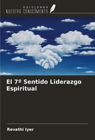 Revathi Iyer | El 7º Sentido Liderazgo Espiritual | Taschenbuch | Spanisch