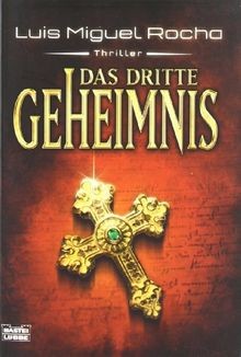 Das dritte Geheimnis von Rocha, Luis Miguel | Buch | Zustand gut