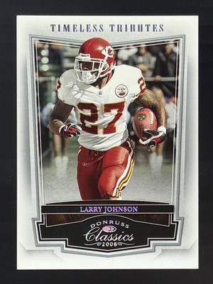 Larry Johnson 27/100 Timeless Tributes Silver Jersey Match 2008 Donruss Classics