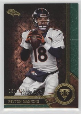 2015 Topps Triple Threads Emerald 159/199 Peyton Manning #11 HOF 00d2