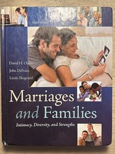 Marriages and Families: Intimacy, Diversity, and Strengths 8th Edition