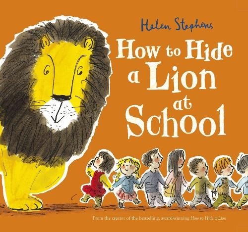 How to Hide a Lion at School: an international bestselling modern classic: 1 - Image 3