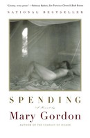 Spending | Mary Gordon | Taschenbuch | No Series | Kartoniert / Broschiert