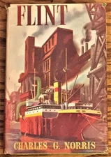 Charles G Norris / FLINT 1st Edition