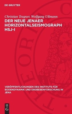 Christian Teupser Wolfgang Ul Der Neue Jenaer Horizontalseismograph  (Hardback)