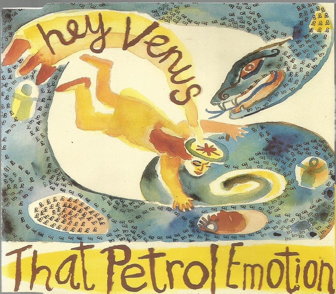 That Petrol Emotion - Hey Venus 1990 Virgin CD single