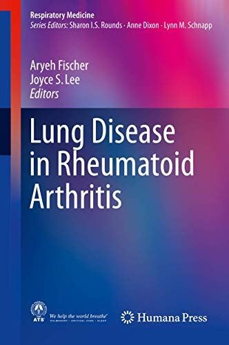 Lung Disease in Rheumatoid Arthritis (Respiratory Medicine) (New)