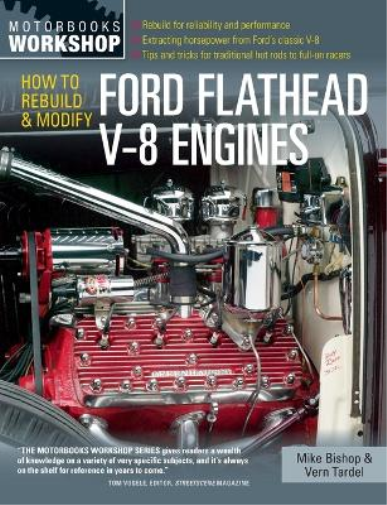 Vern Tardel Mike Bi How to Rebuild and Modify Ford Flathead V-8 Eng (Tascabile)