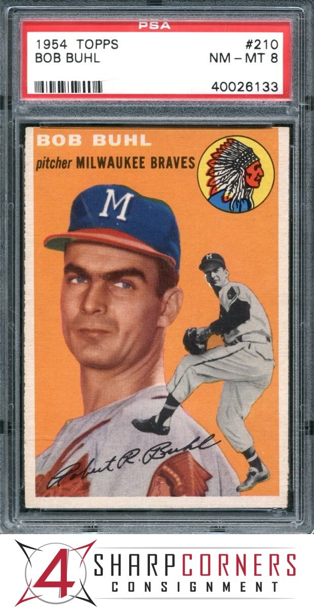 1954 TOPPS #210 BOB BUHL RC BRAVES PSA 8