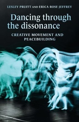 Dancing Through the Dissonance - 9781526195609