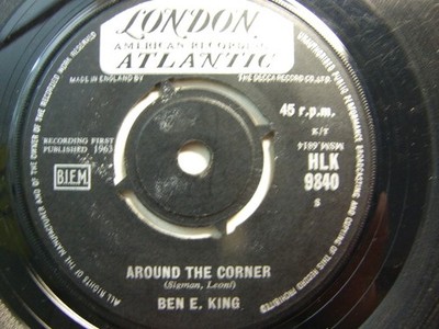 Ben E King   Around The Corner 1963 7  London HLK 9840