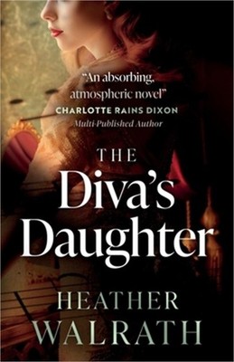 The Diva's Daughter (Paperback or Softback)
