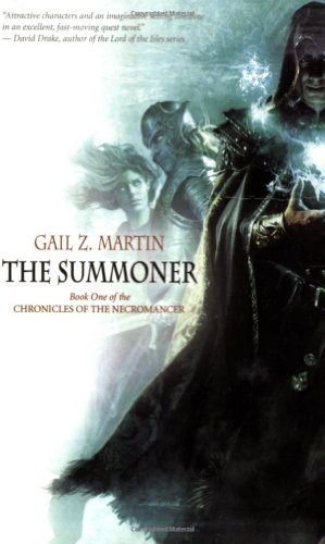 The Summoner (Chronicles of the Necromancer),Gail Z. Martin