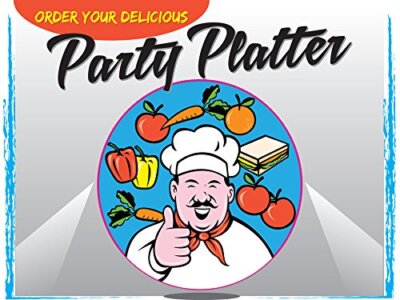 Order Your Delicious Party Platter | Sidewalk Yard Sign w/ Stakes | 24''W x 18''H
