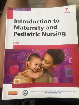 Introduction To Maternity And Pediatric Nursing