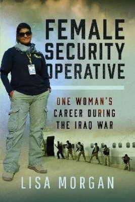 Lisa Morgan Female Security Operative (Hardback) (UK IMPORT)