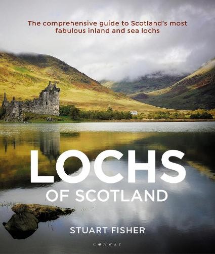 Lochs of Scotland by Stuart Fisher - 9781472982933