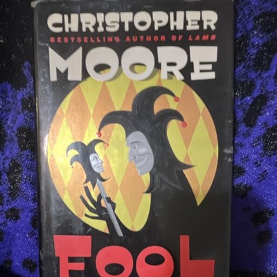 Christopher Moore Fool Hardcover Fiction Novel Dust Jacket English