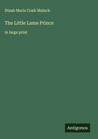 Dinah Maria Craik Mulock | The Little Lame Prince | Buch | Englisch (2025)