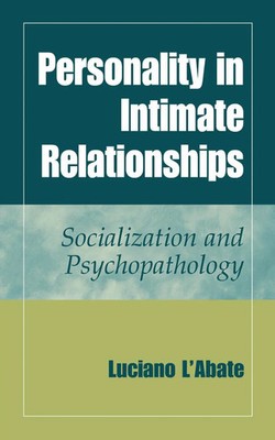 Luciano L'Abate | Personality in Intimate Relationships | Taschenbuch | Englisch