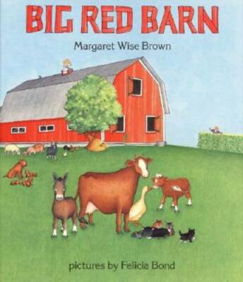 Big Red Barn - Hardcover By Brown, Margaret Wise - GOOD