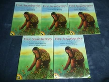 NEW Lot of 5 copies FIRST STRAWBERRIES Bruchac GUIDED READING Lit Circle books  