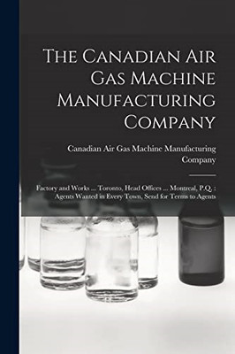 Canadian Air Gas Machine Manufacturing Company [microfo -  NEW Canadian Air Ga 2