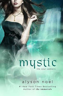 Mystic By Alyson Noel - New Copy - 9780312575670