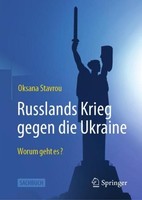 Russlands Krieg Gegen Die Ukraine Oksana Stavrou