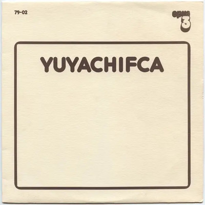 Yuyachifca NEAR MINT Opus 3 Records Vinyl LP
