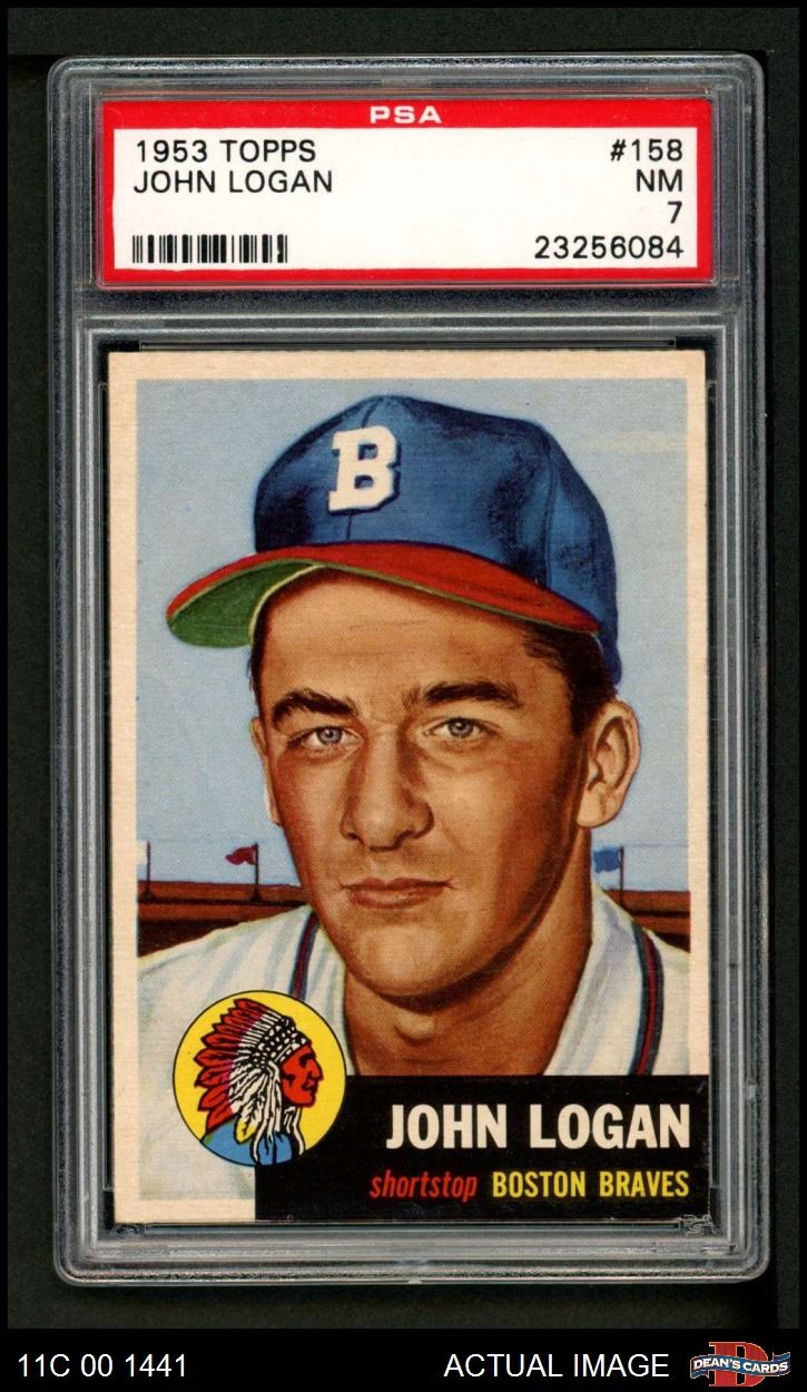 1953 Topps #158 Johnny Logan Braves RC PSA 7 - NM