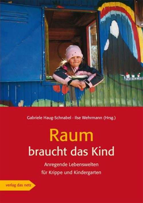 Verlag Das Netz Raum Braucht Das Kind - Bild 2