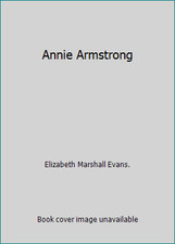 Annie Armstrong by Elizabeth Marshall Evans.